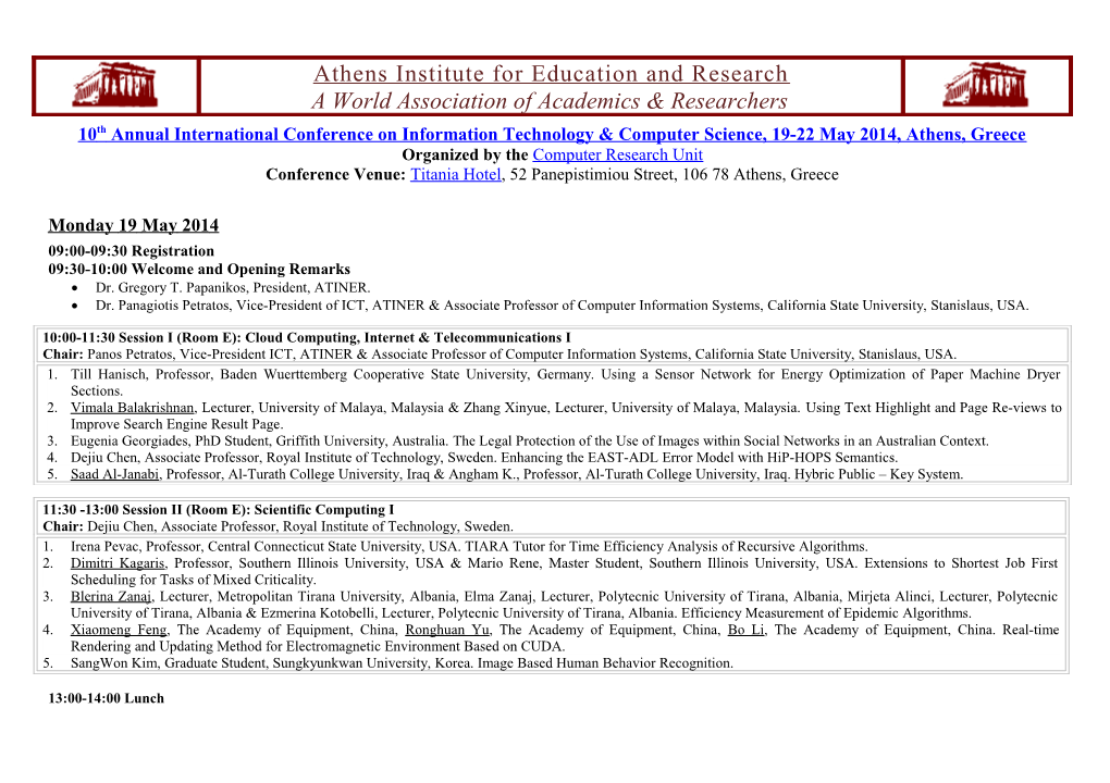 10Th Annual International Conference on Information Technology & Computer Science, 19-22