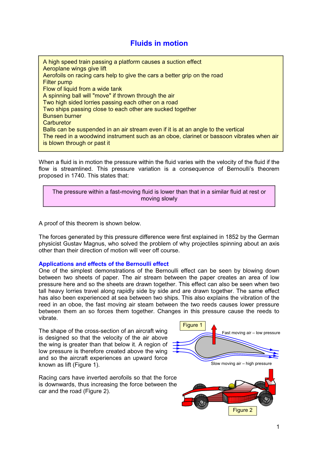 Applications and Effects of the Bernoulli Effect