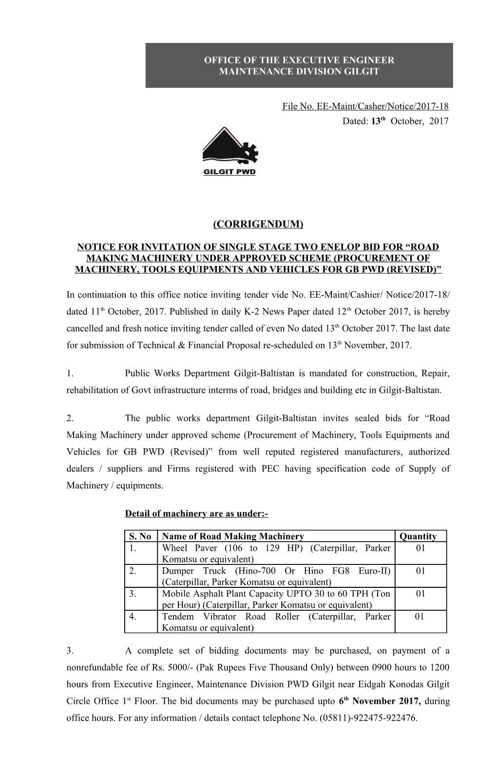 Notice for Invitation of Single Stage Two Enelop Bid for Road Making Machinery Under Approved