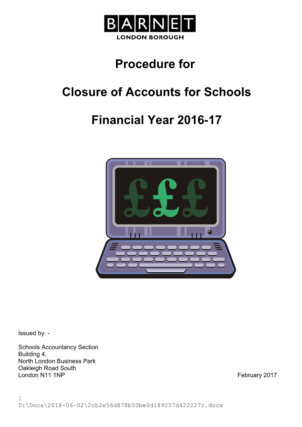 Procedures for Closure of 2006-07 School Accounts