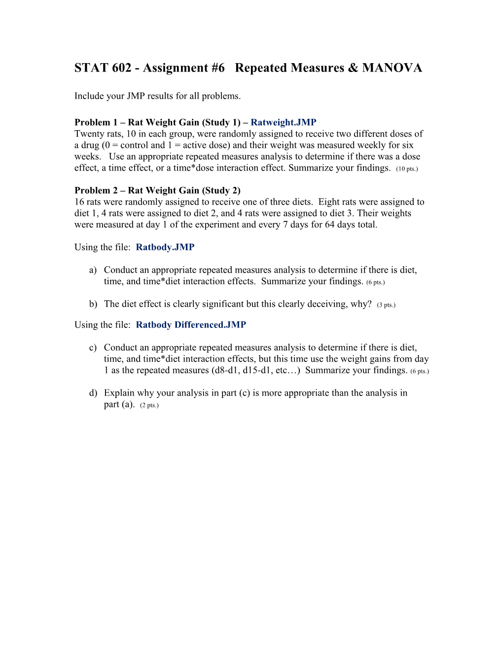 STAT 602 - Assignment #6 Repeated Measures & MANOVA