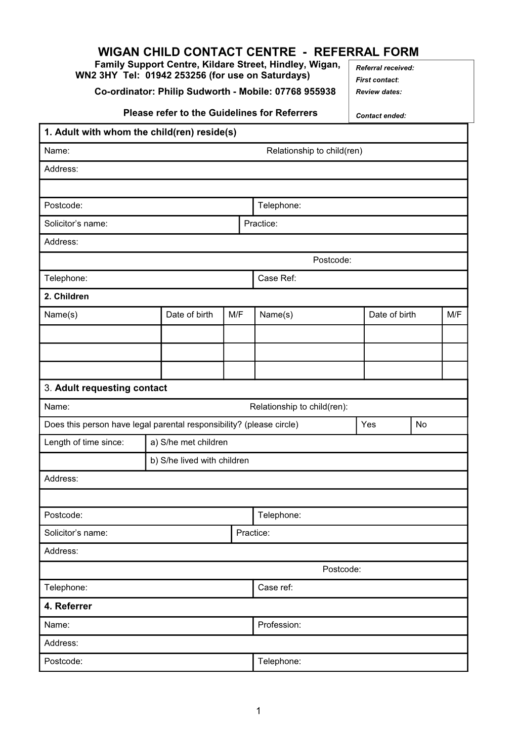 WIGAN CHILD CONTACT CENTRE - Referral Form