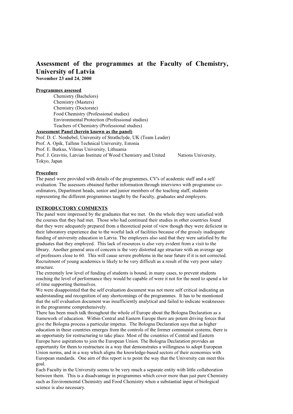 Assessment of the Programmes at the Faculty of Chemistry, University of Latvia