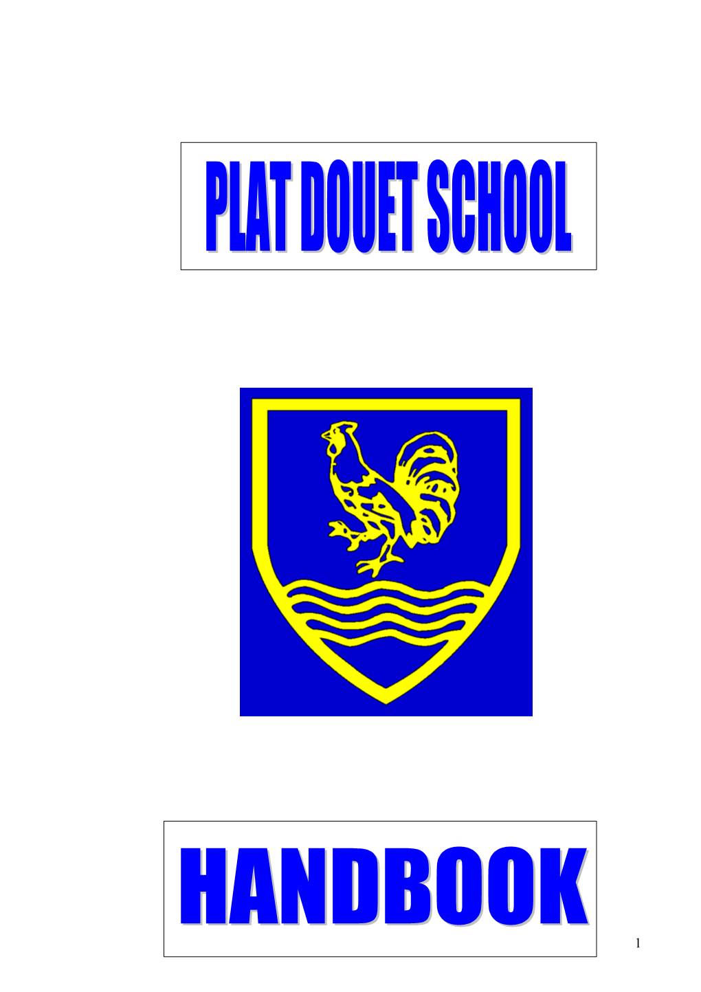 Address: Plat Douet Primary School