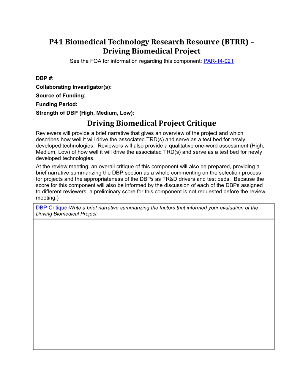 P41 Driving Biomedical Project Critique Template