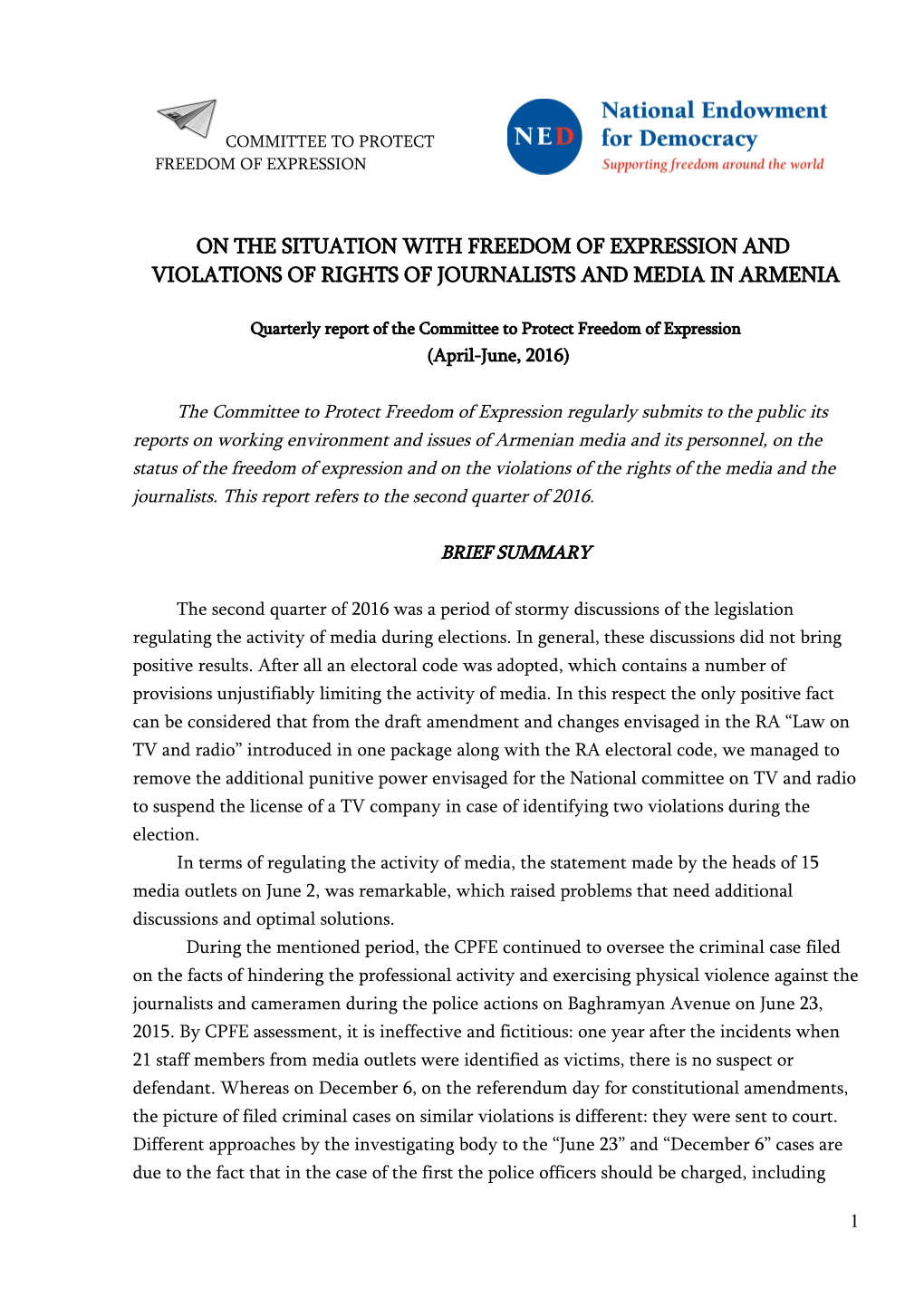 Quarterly Report of the Committee to Protect Freedom of Expression