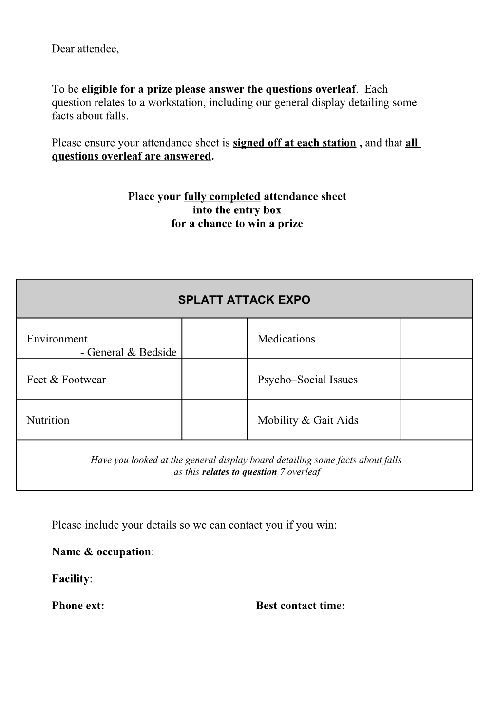 Place Your Fully Completed Attendance Sheet