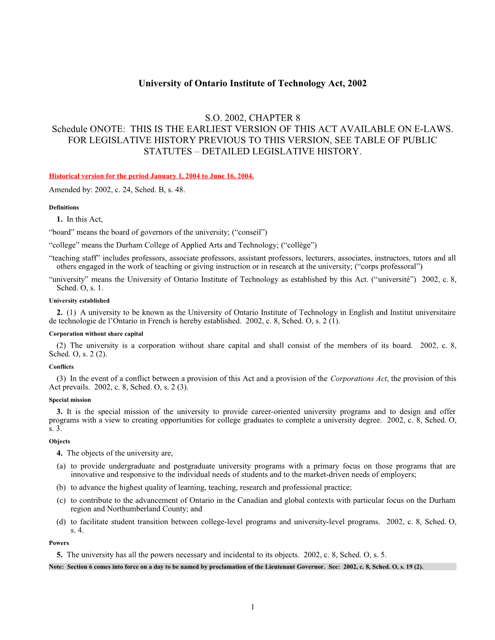 University of Ontario Institute of Technology Act, 2002, S.O. 2002, C. 8, Sched. O