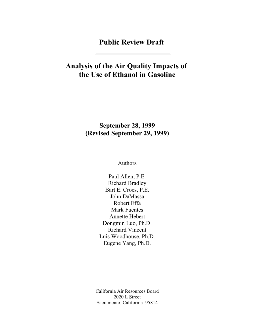 Analysis of the Air Quality Impacts of the Use of Ethanol in Gasoline