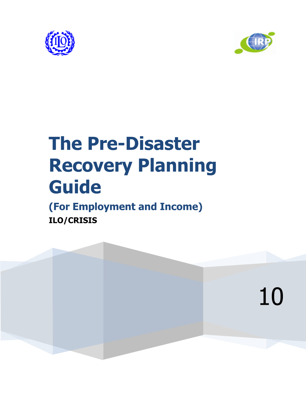 The Pre-Disaster Recovery Planning Guide (Employment and Income)