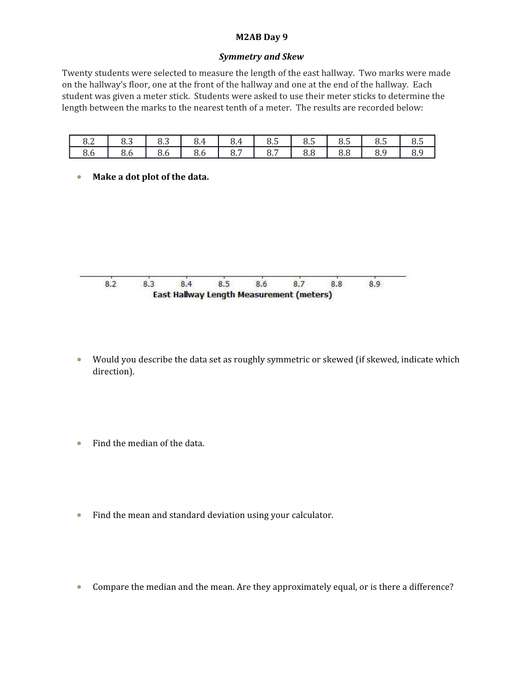 Make a Dot Plot of the Data