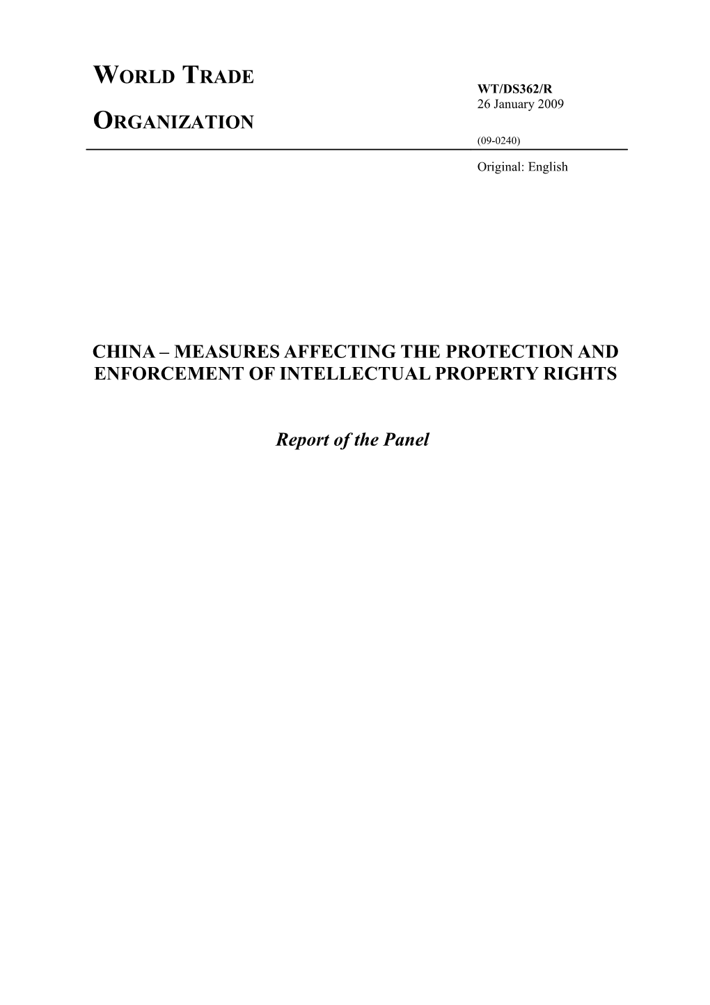 China Measures Affecting the Protection and Enforcement of Intellectual Property Rights
