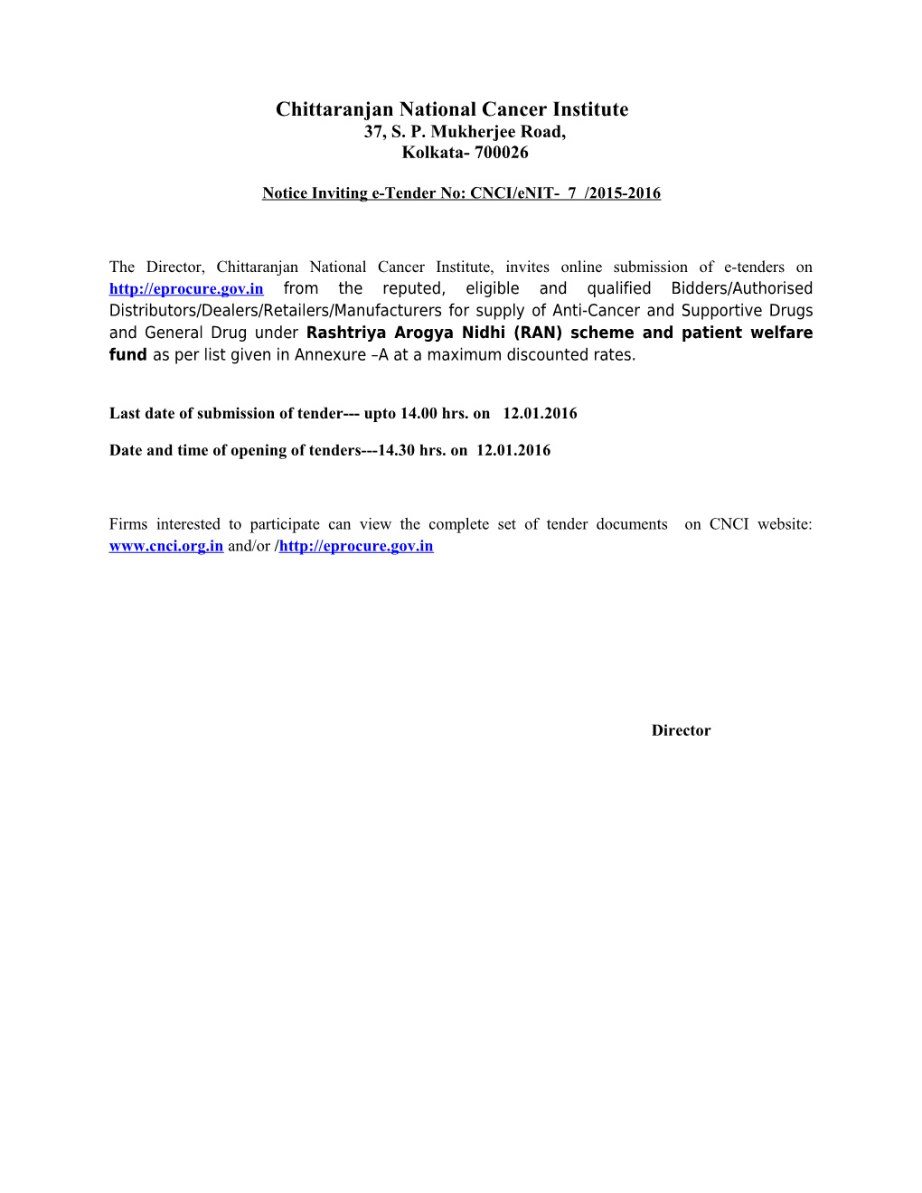 Notice Inviting E-Tender No: CNCI/Enit- 7 /2015-2016