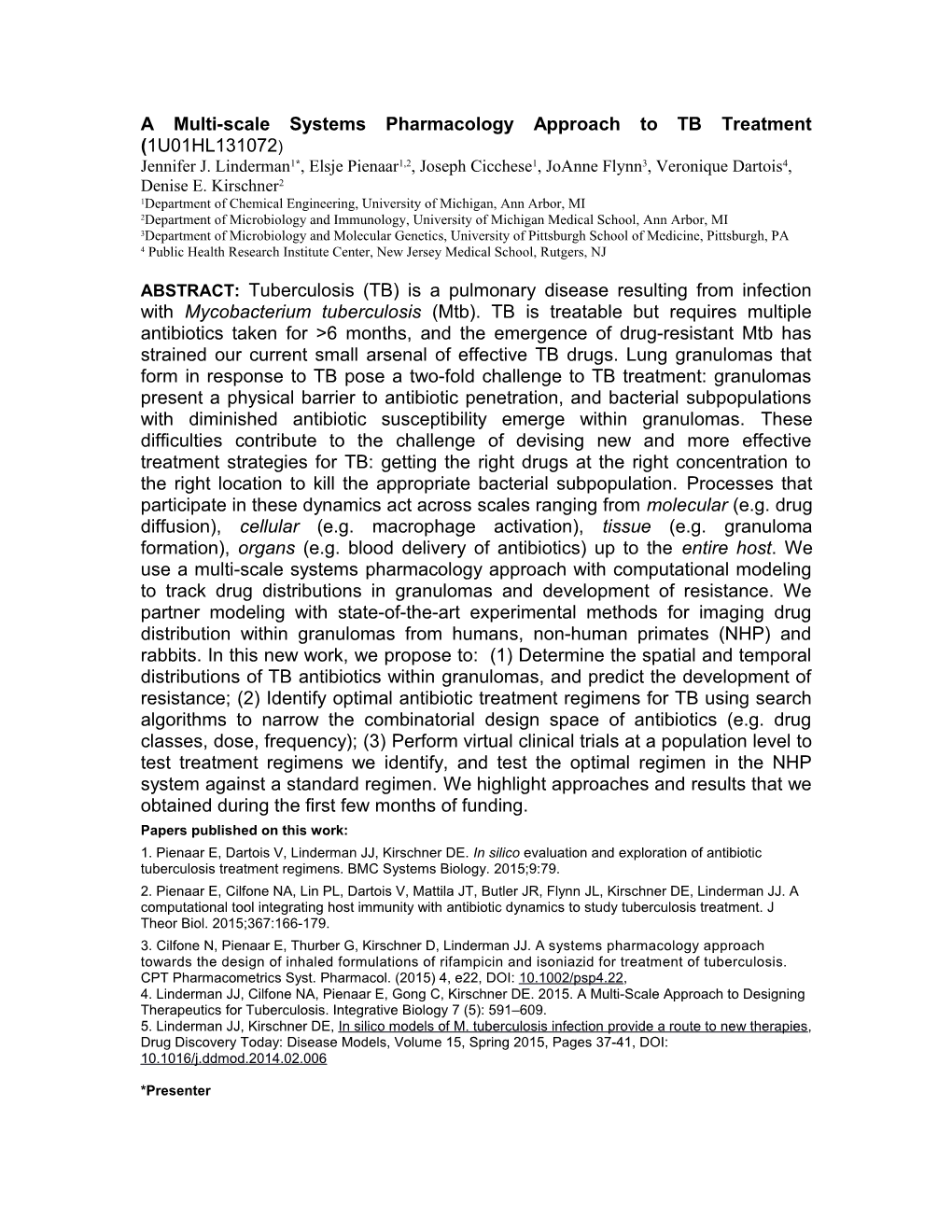 A Multi-Scale Systems Pharmacology Approach to TB Treatment ( 1U01HL131072)