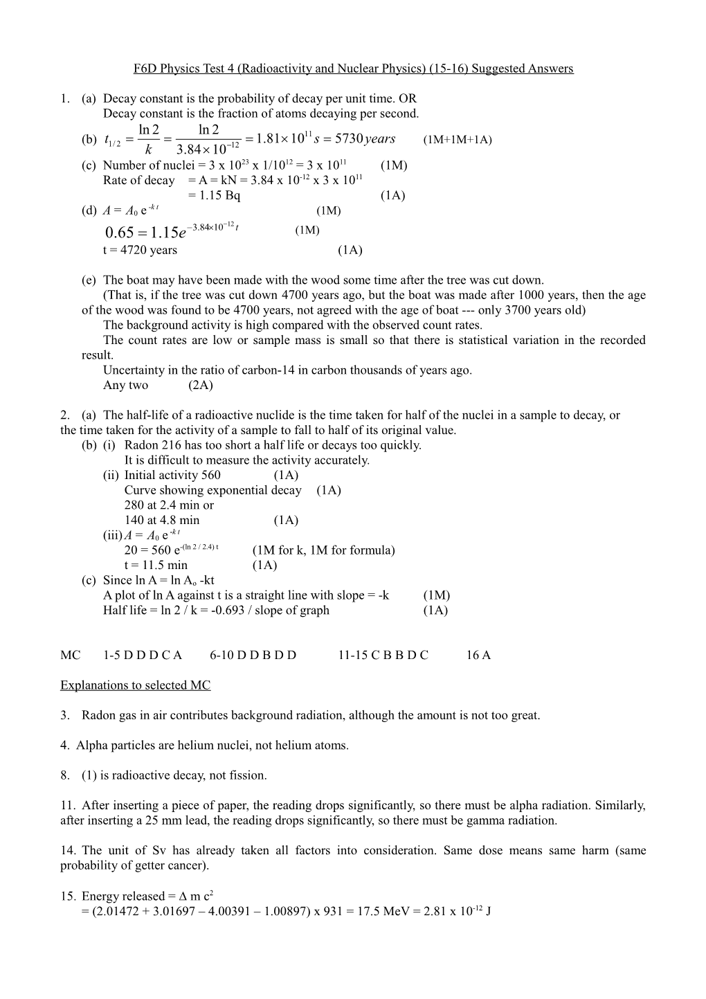F6D Physics Test 4 (Radioactivity and Nuclear Physics) (15-16) Suggested Answers
