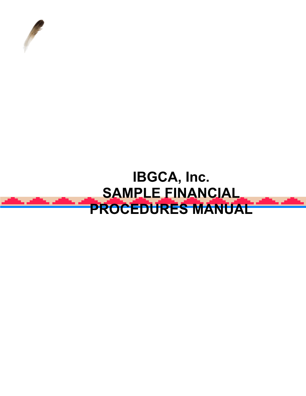 IBGCA, Inc. SAMPLE FINANCIAL