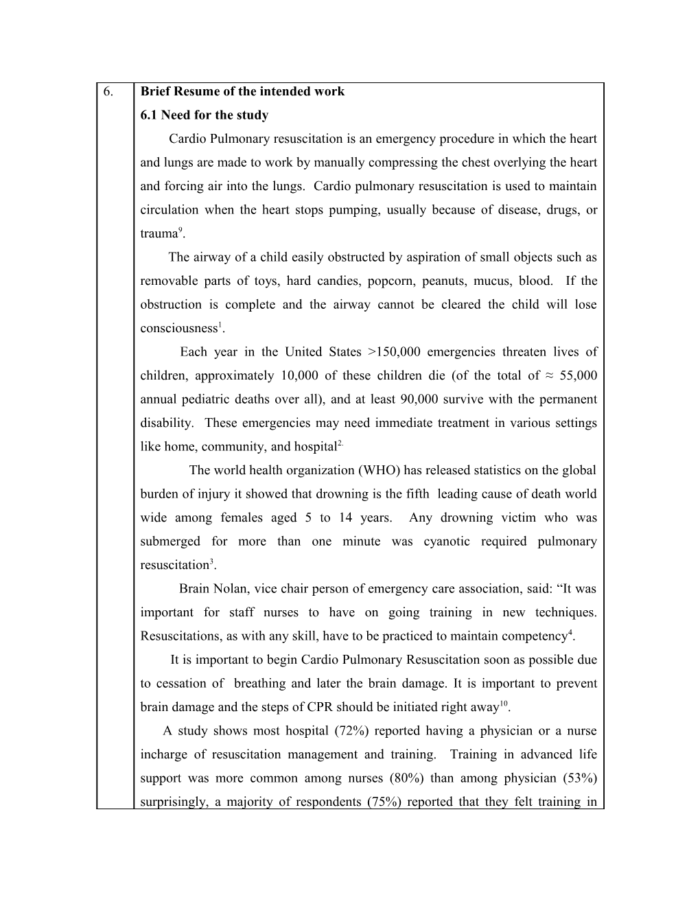 Evaluation of the Effectiveness of Planned Intervention Program on Cardiopulmonary Resuscitation