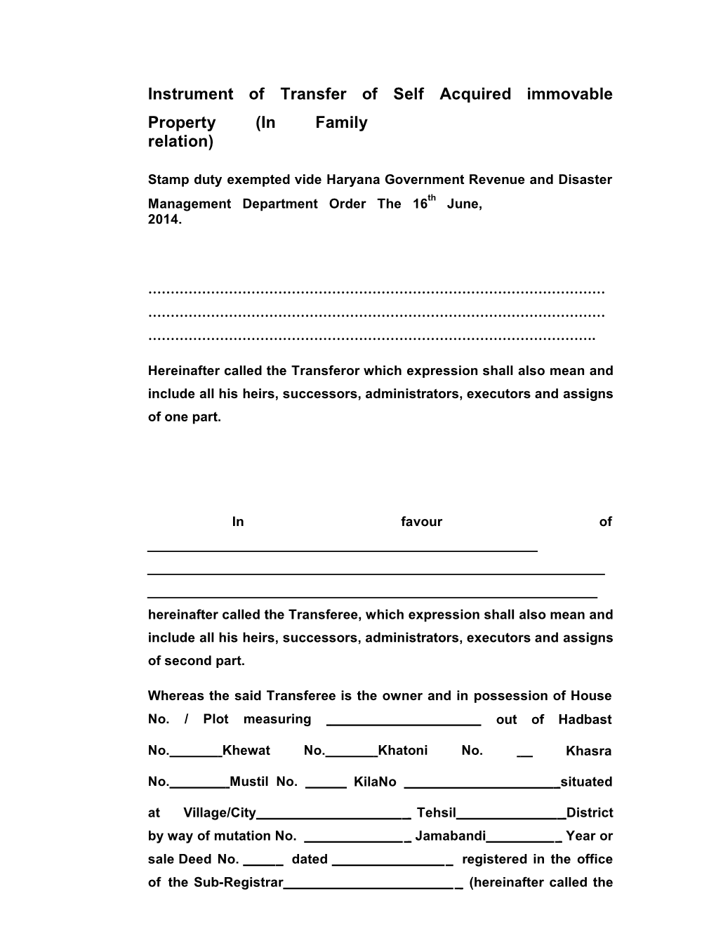 Transfer of Plot House with Khasra No