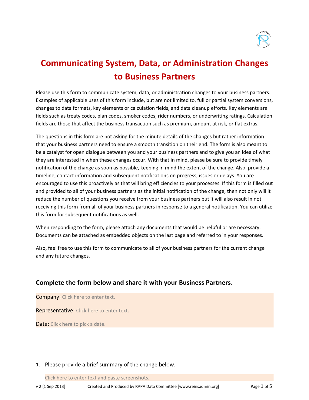 Communicating System, Data, Or Administration Changes to Business Partners