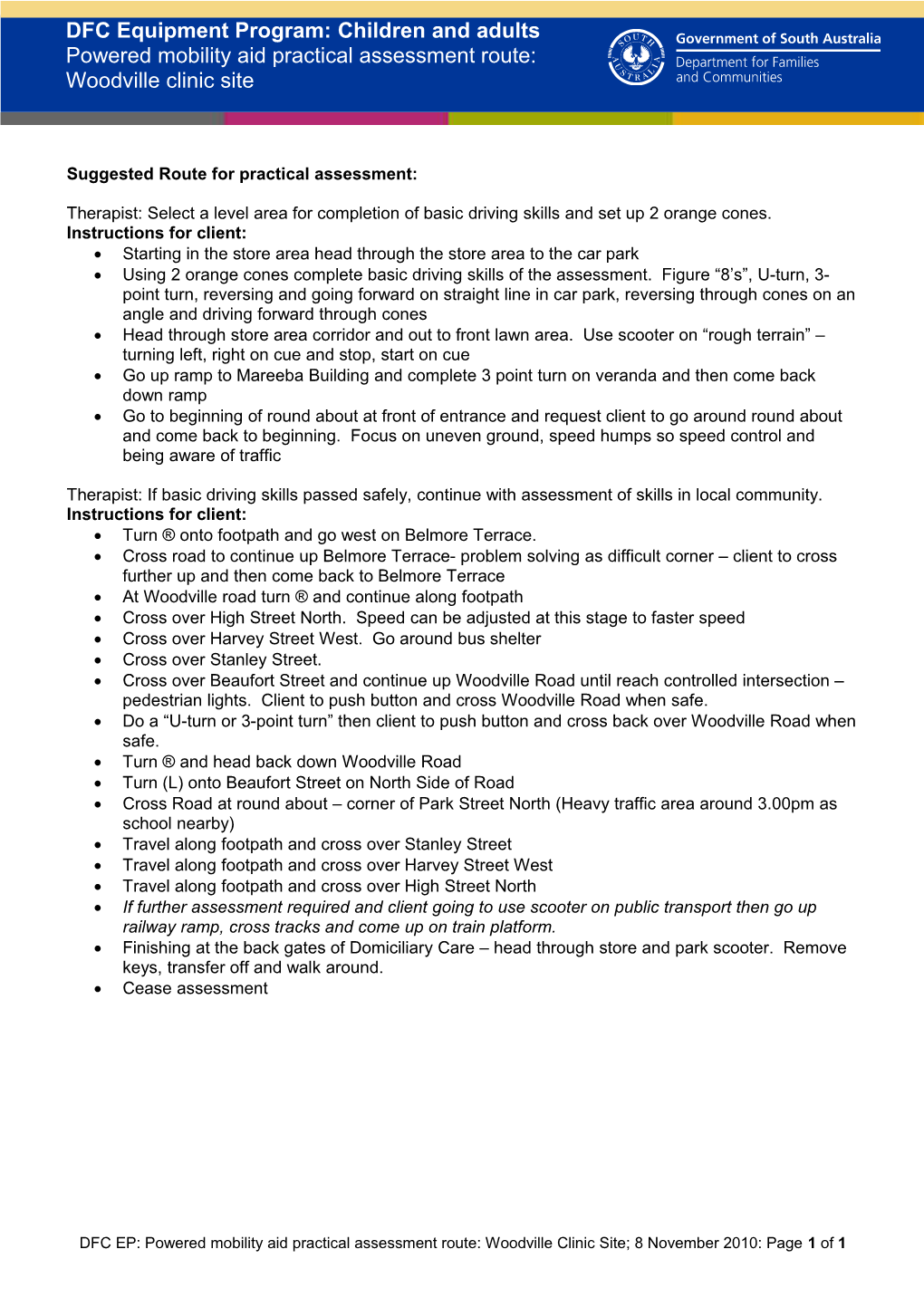 Suggested Route for Practical Assessment