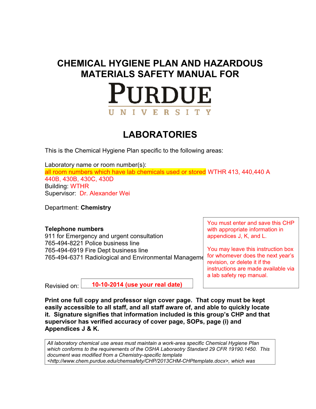 This Is the Chemical Hygiene Plan Specific to the Following Areas