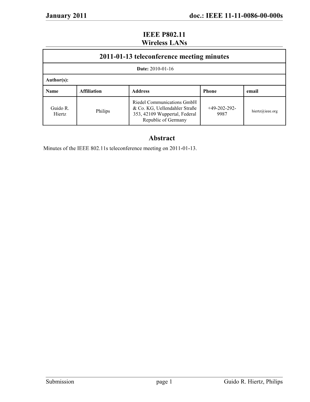 Teleconference Time: 2011-01-13T16:00+01:00 (2010-12-09, 10 Am ET)