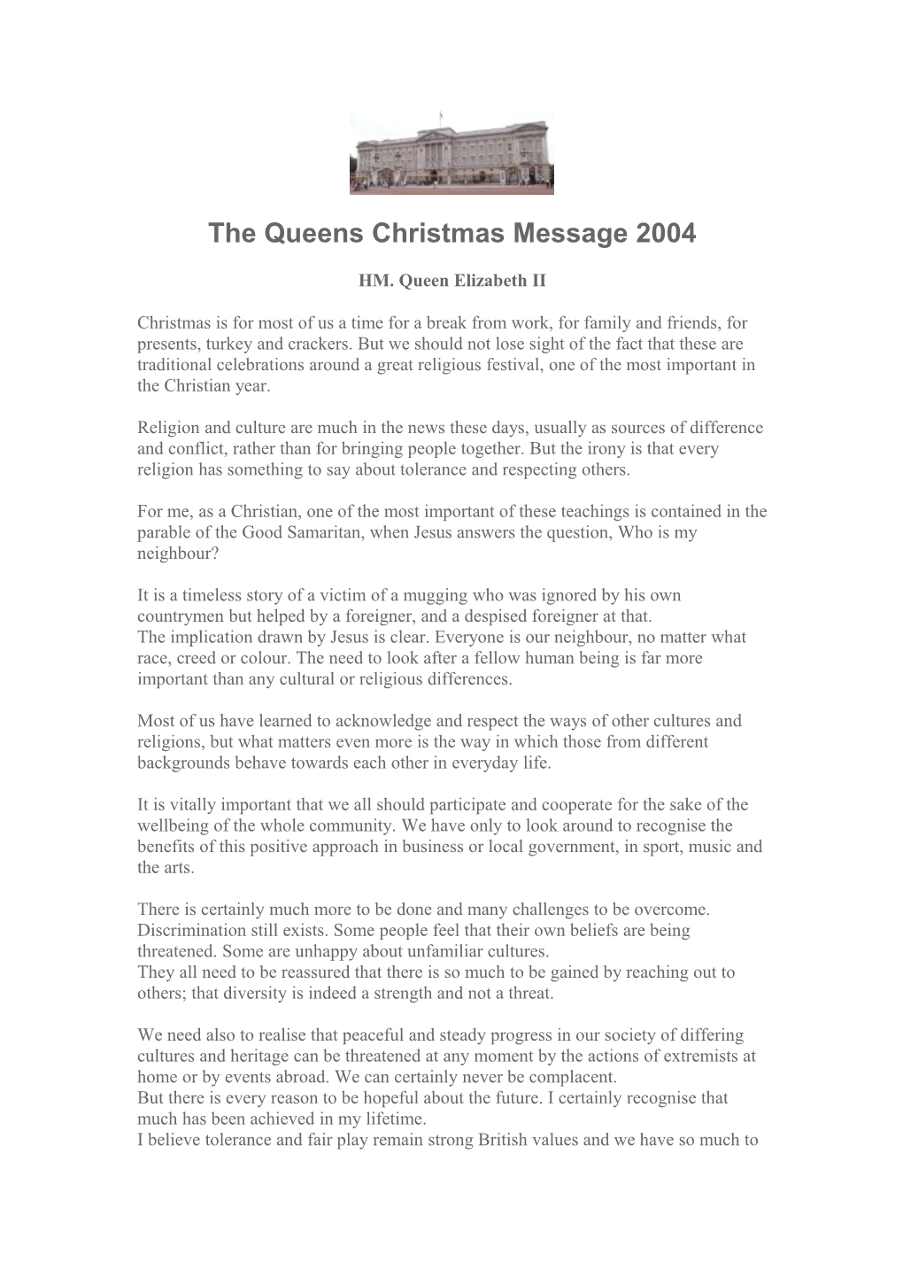 The Queens Christmas Message 2004