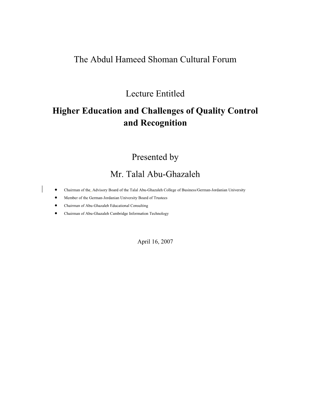 The Abdul Hameed Shoman Cultural Forum