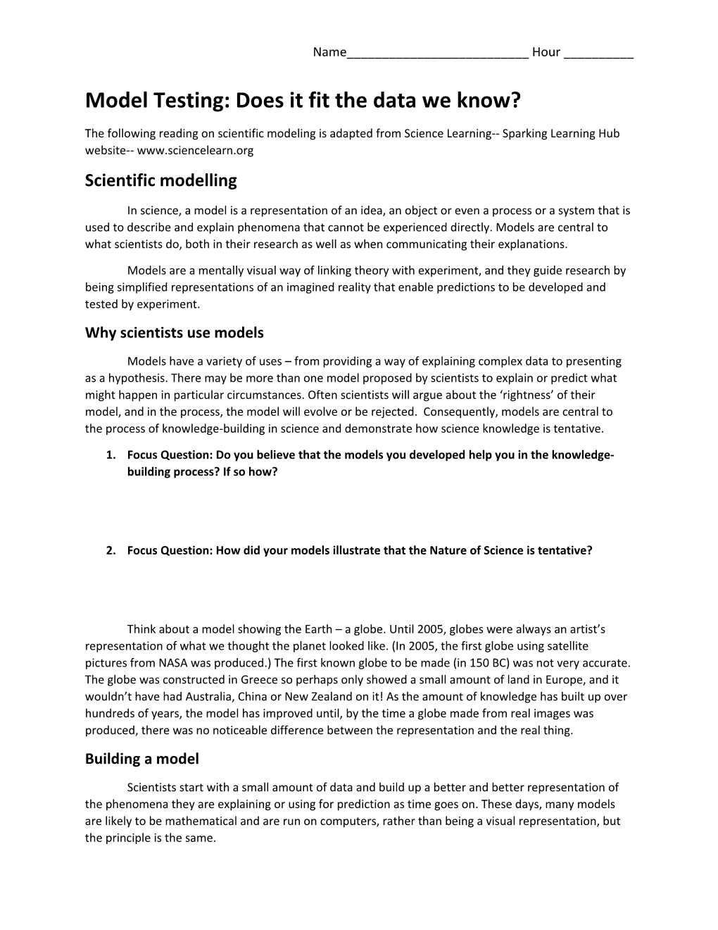 Model Testing: Does It Fit the Data We Know?