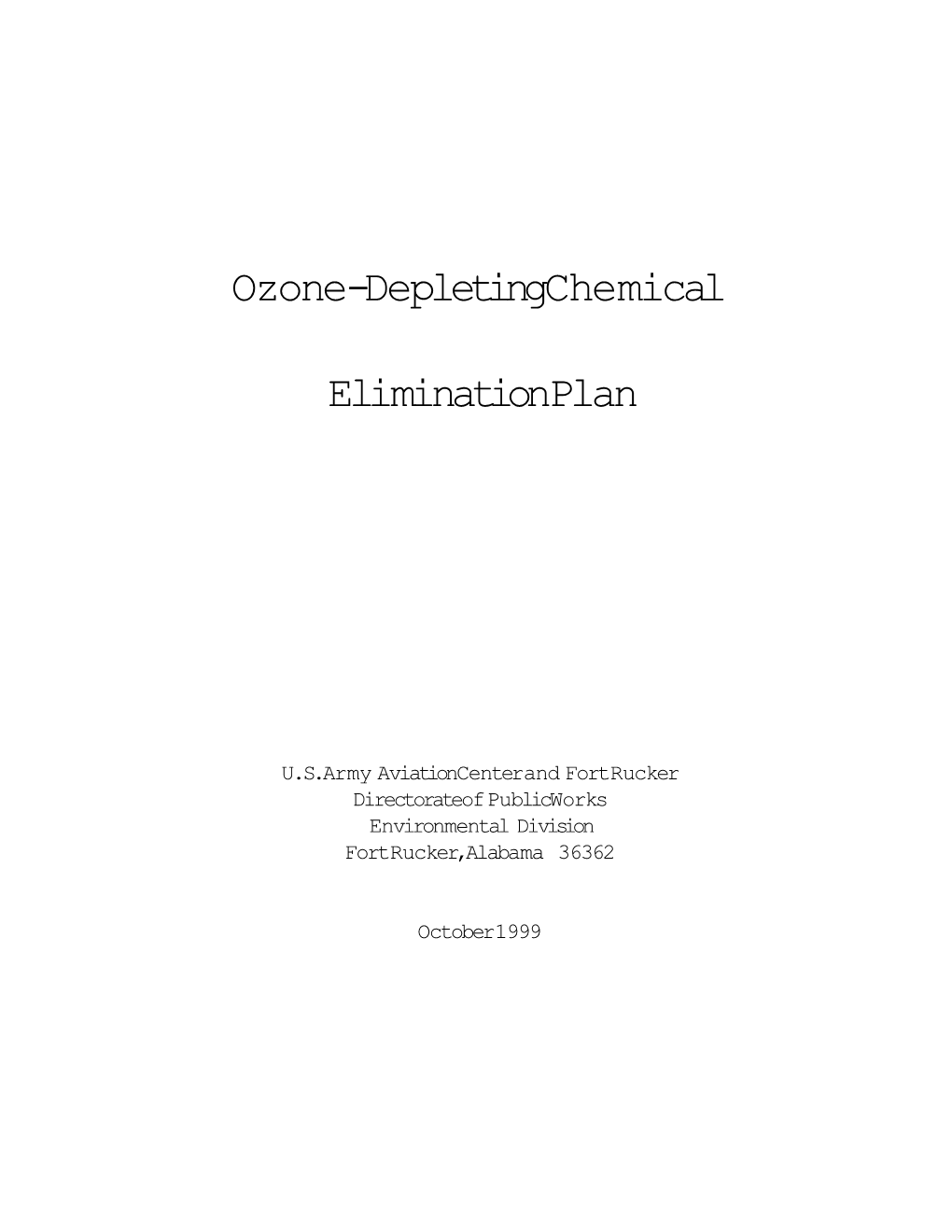Ozone-Depleting Chemical Elimination Plan