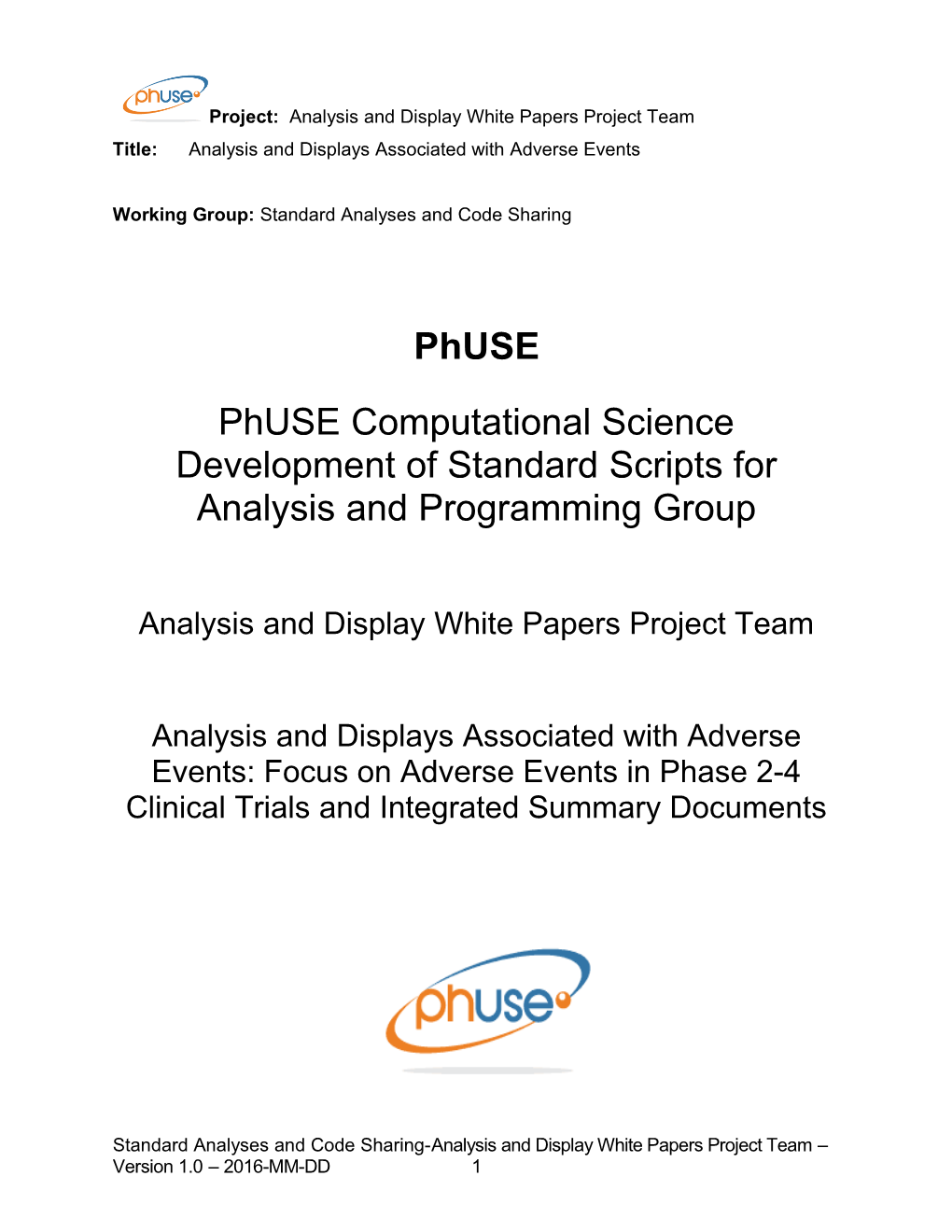 Phuse Computational Science Development of Standard Scripts for Analysis and Programming Group