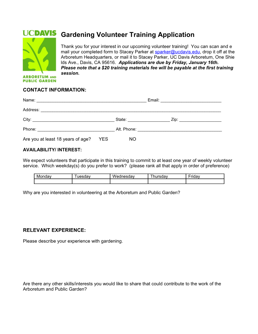 UC Davis Arboretumvolunteer Application