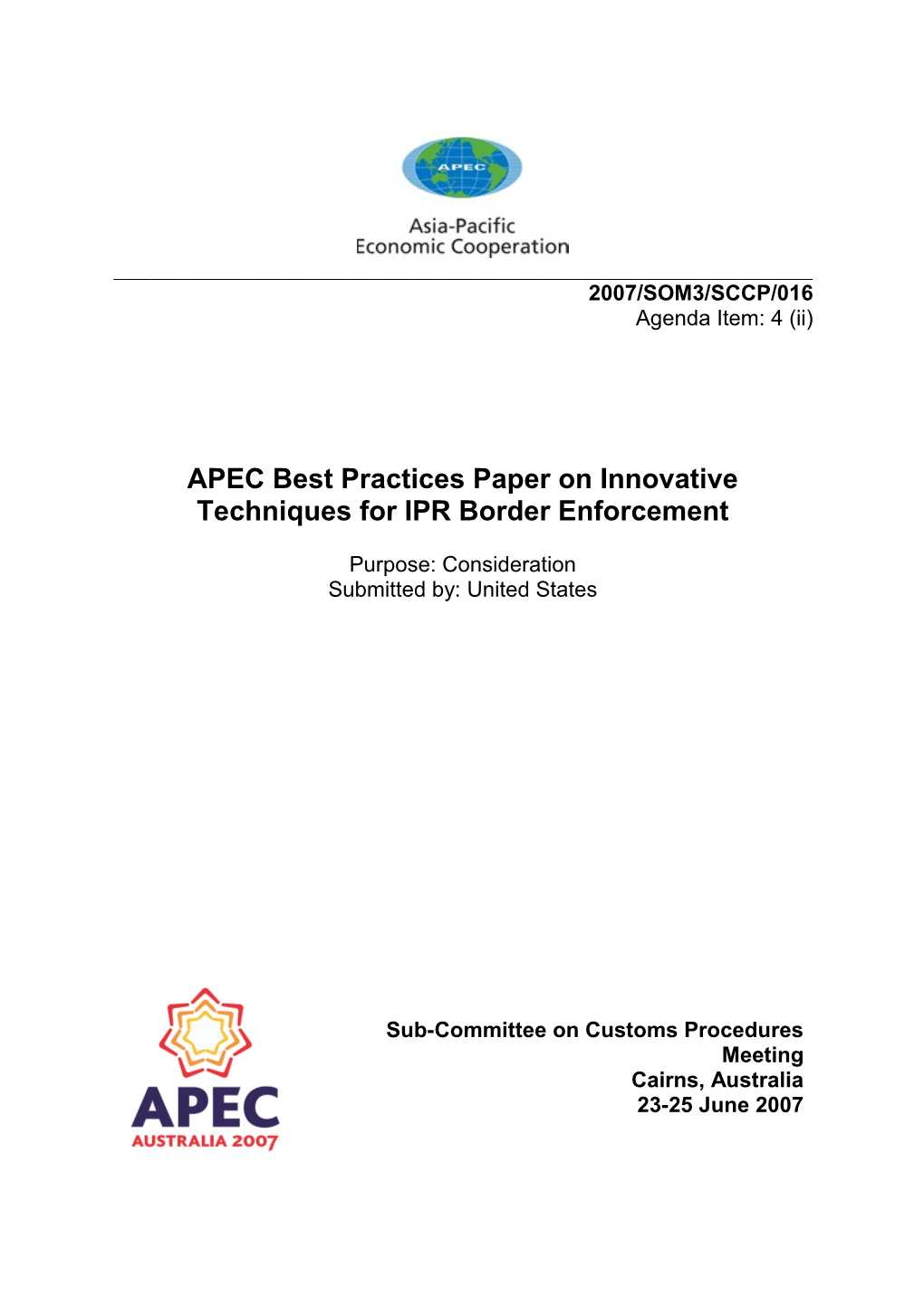 APEC Best Practices Paper on Innovative Techniques for IPR Border Enforcement