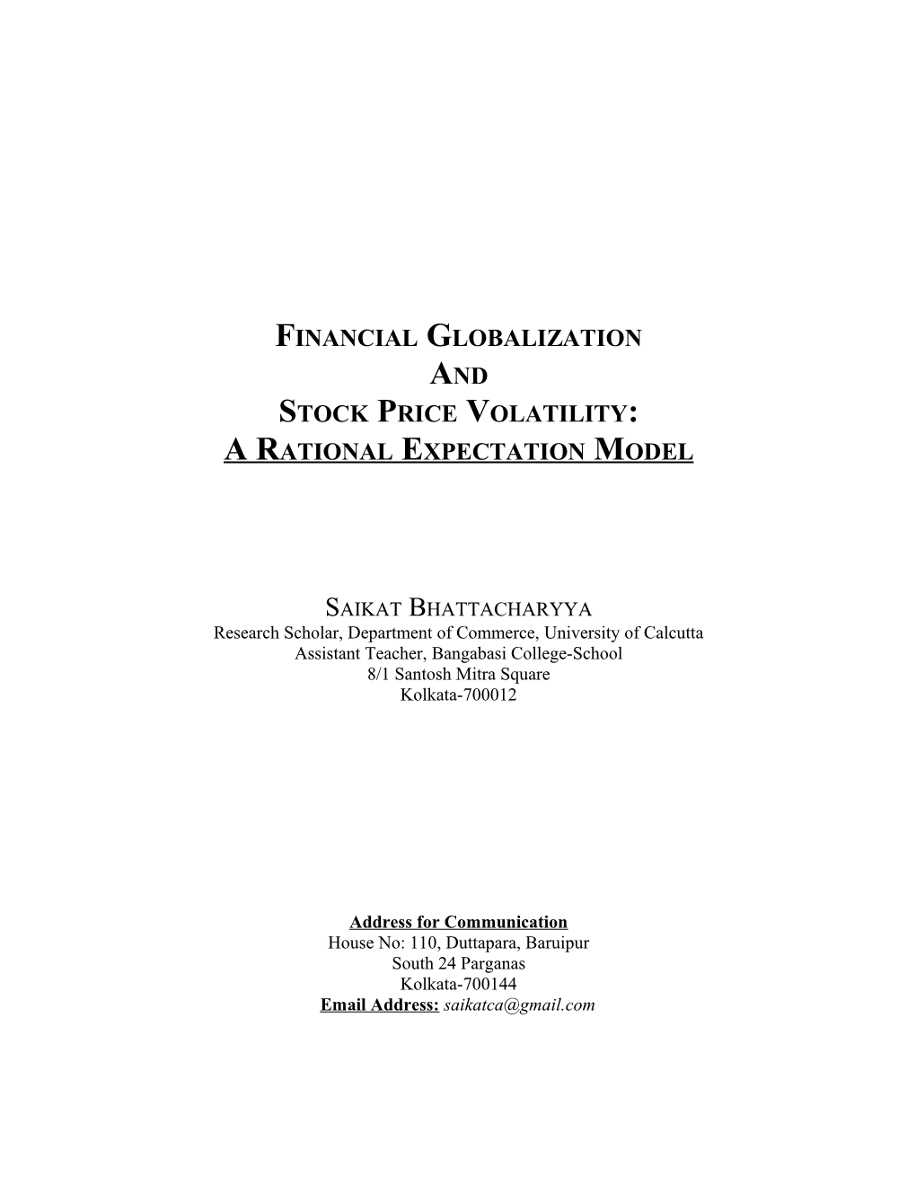 In This Section We Shall Frame a Model Based on Expectational Difference Equation to See