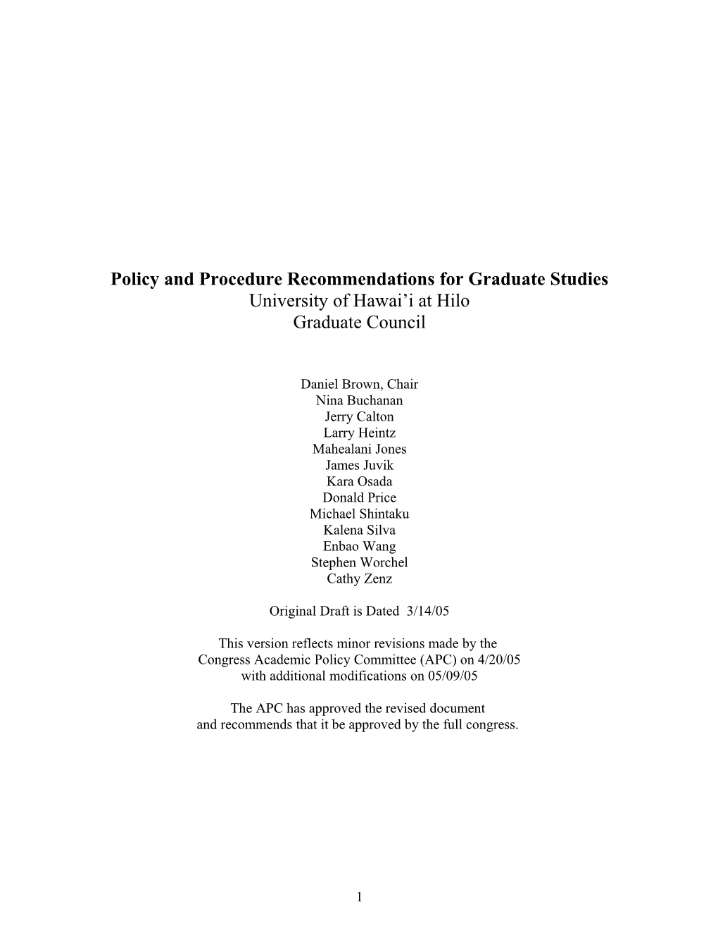 Policy and Procedure Recommendations for Graduate Studies