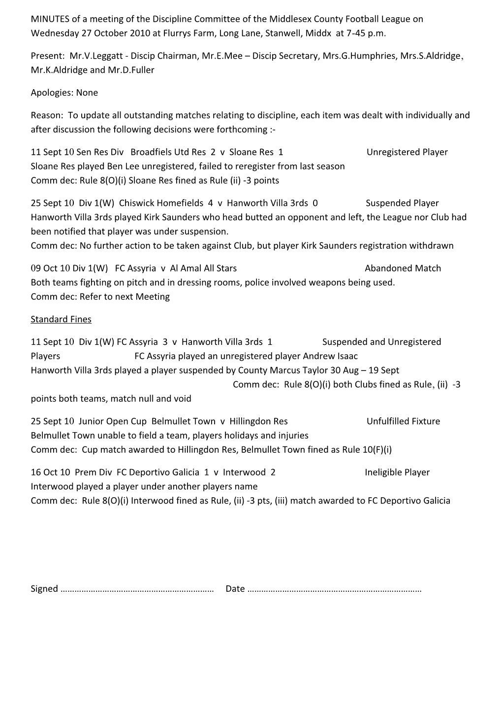 MINUTES of a Meeting of the Discipline Committee of the Middlesex County Football League