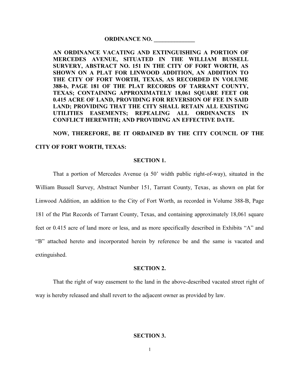 Now, Therefore, Be It Ordained by the City Council of the City of Fort Worth, Texas