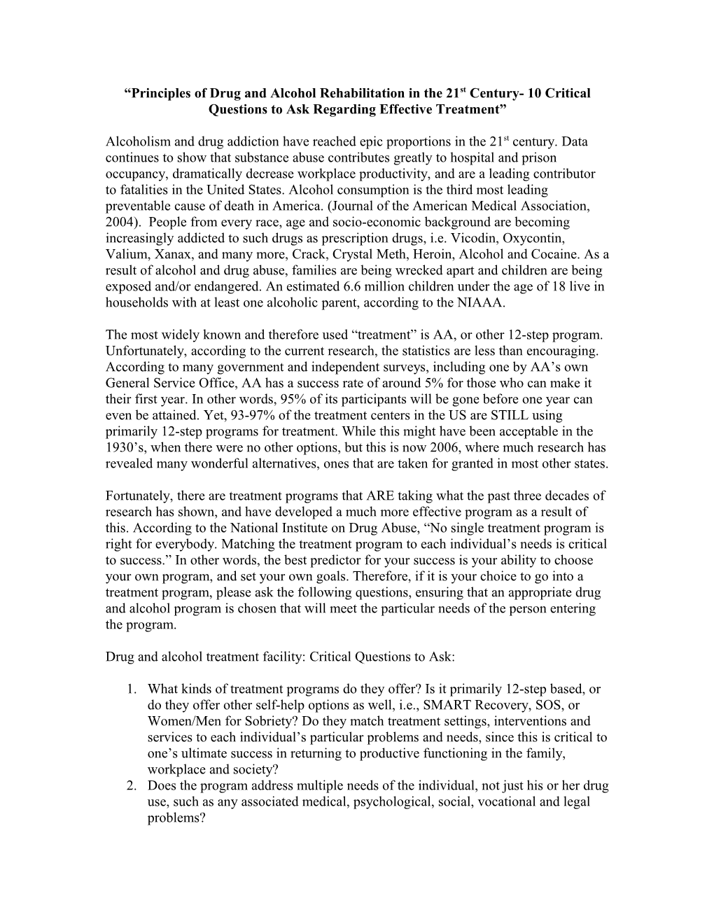 Principles of Drug and Alcohol Rehabilitation in the 21St Century- 10 Critical Questions