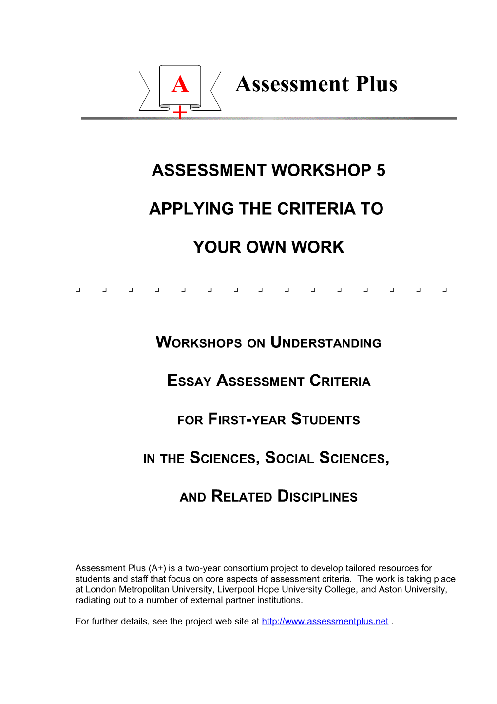 Workshops on Understanding