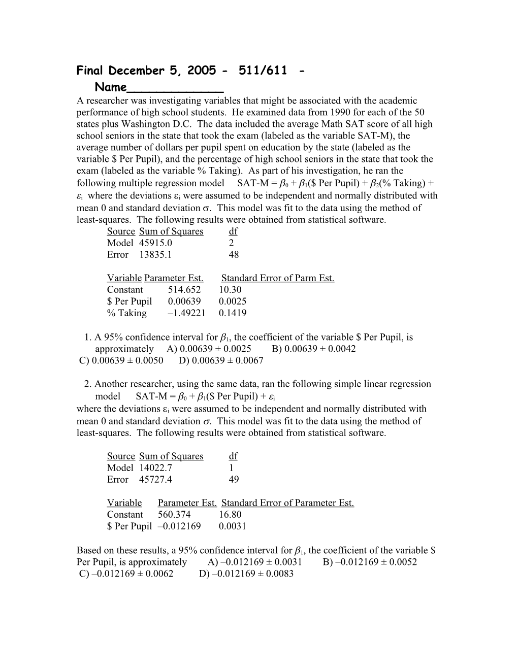 A Researcher Was Investigating Variables That Might Be Associated with the Academic Performance