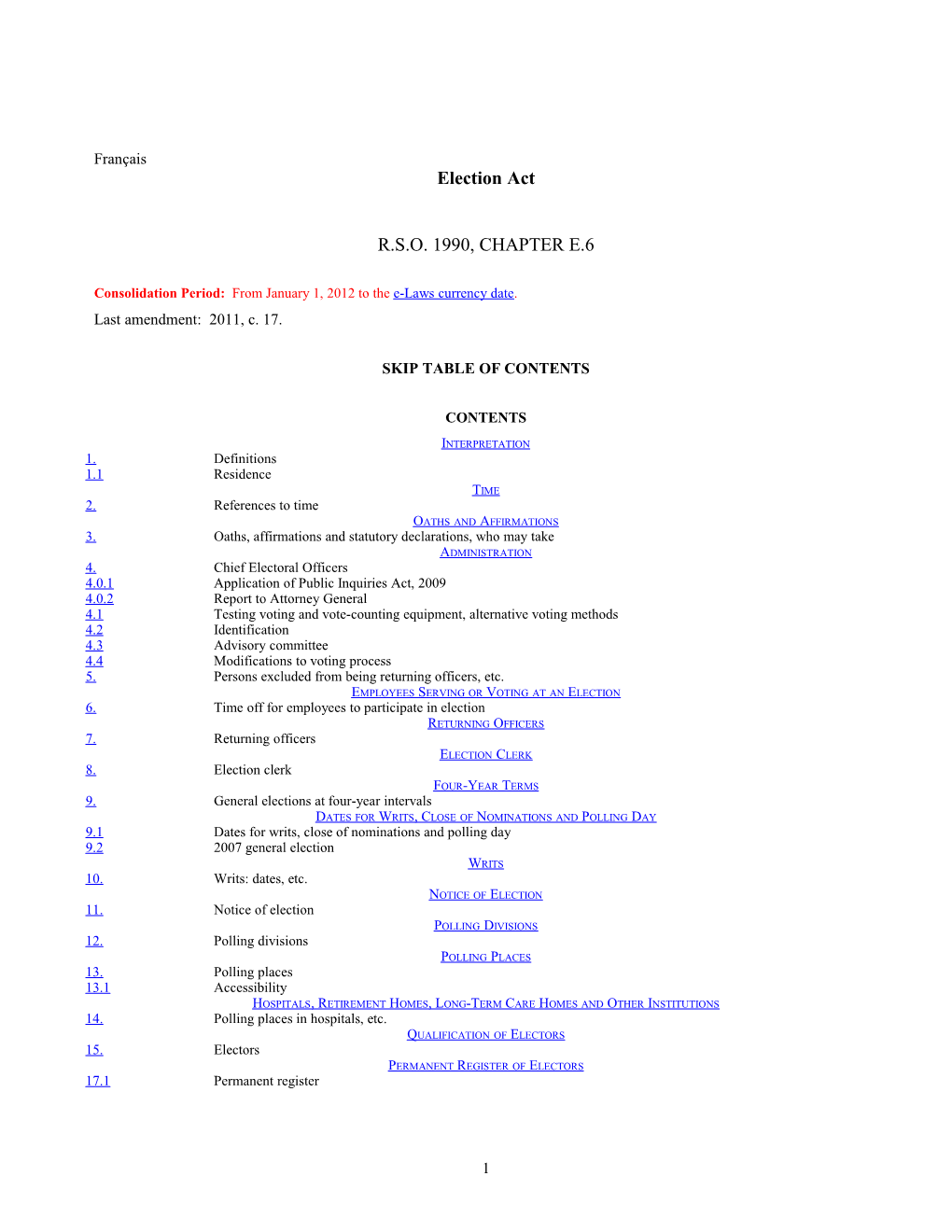 Consolidation Period: from January 1, 2012 to the E-Laws Currency Date