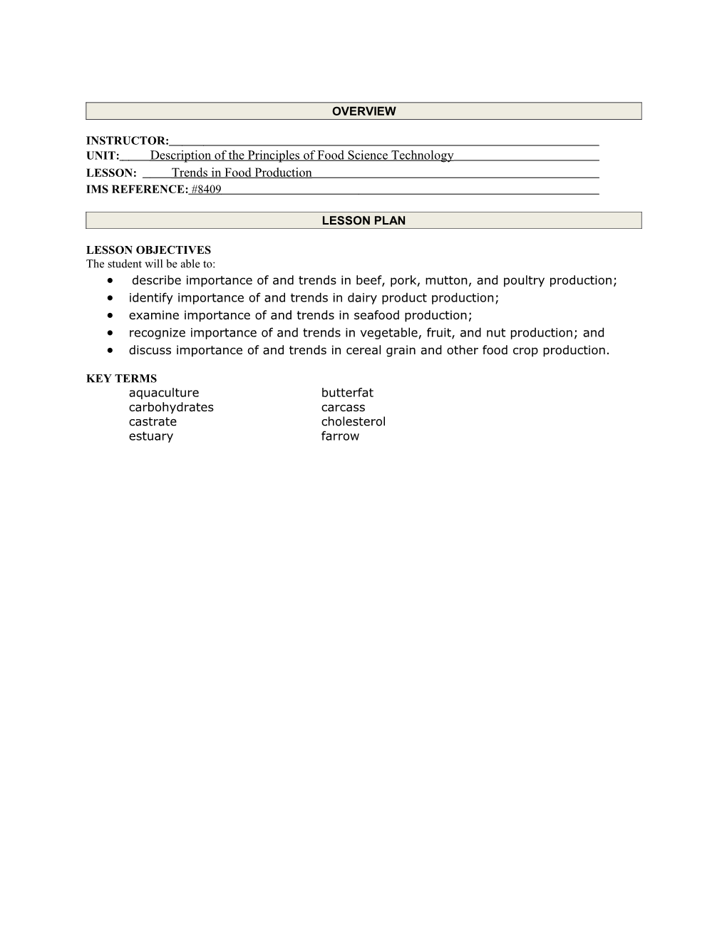 UNIT: Description of the Principles of Food Science Technology