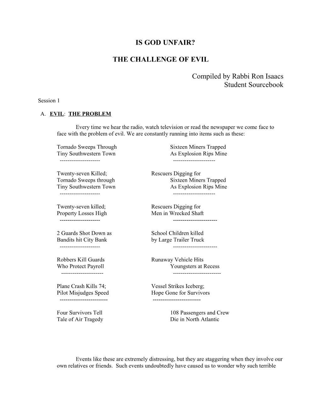 The Challenge of Evil