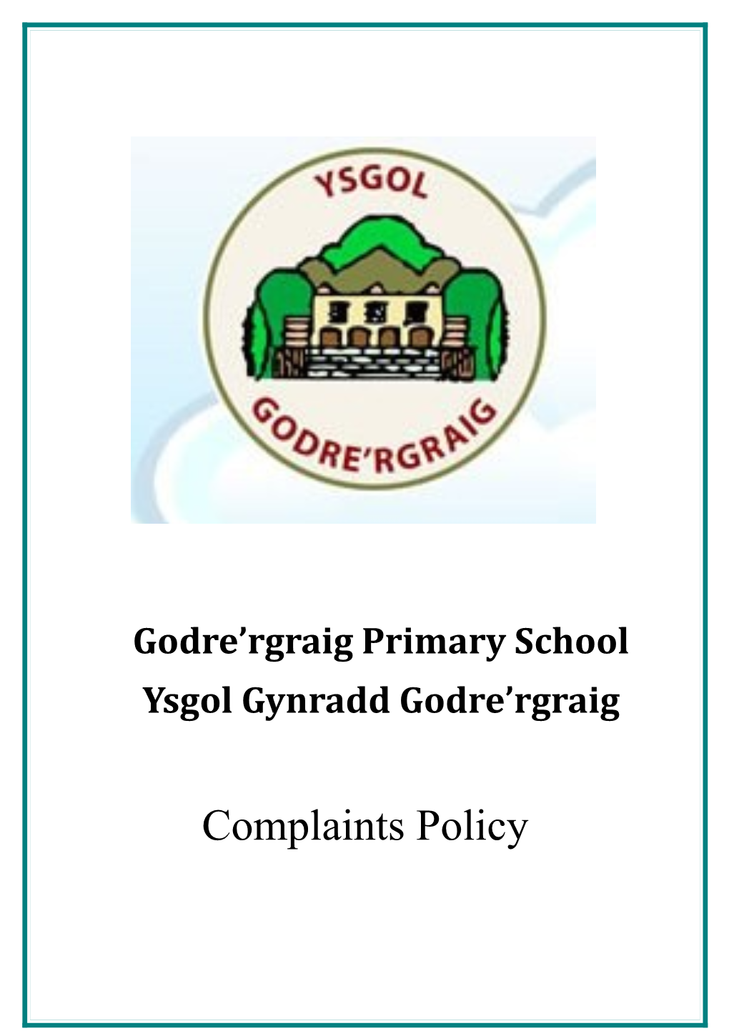 Godre Rgraig Primary School
