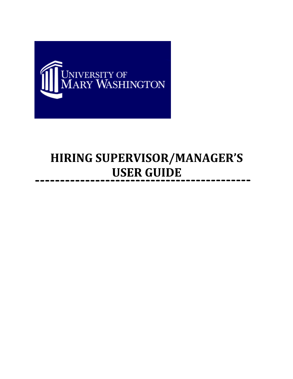 Hiring Supervisor/MANAGER S