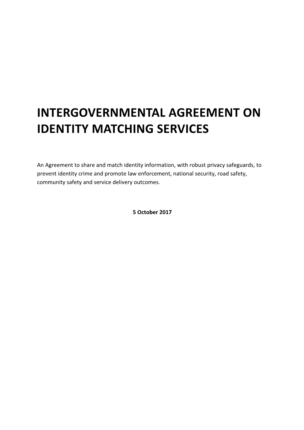 Intergovernmental Agreement on Identity Matching Services