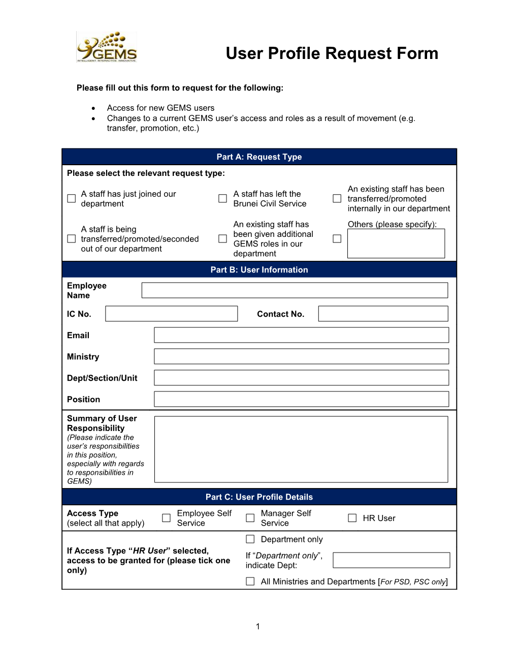 Please Fill out This Form to Request for the Following