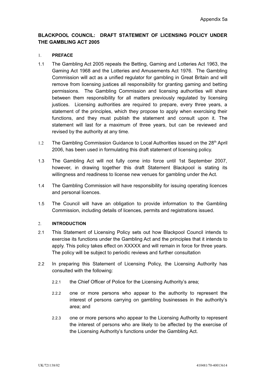 Blackpool Council: Draft Statement of Licensing Policy Under the Gambling Act 2005