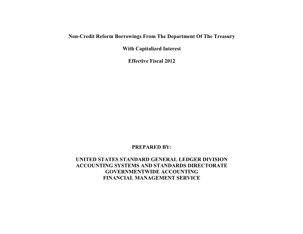 The Bureau of Public Debt (BPD) Wants to Accomplish Reporting Consistency for Borrowings