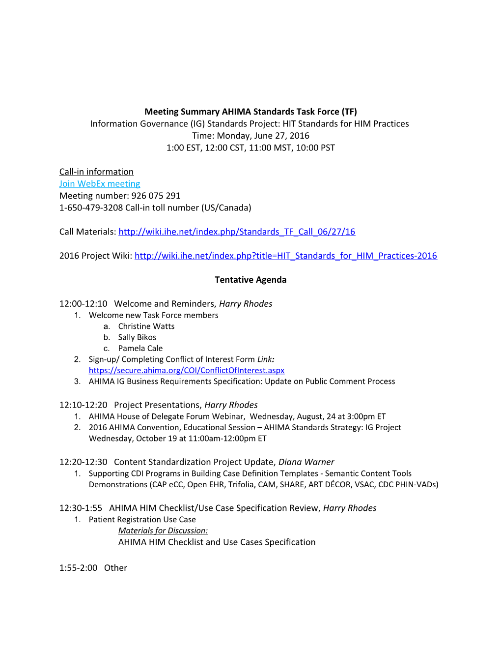 Meeting Summary AHIMA Standards Task Force (TF)